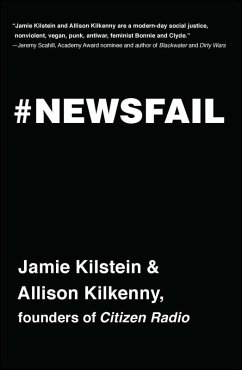 Newsfail (eBook, ePUB) - Kilstein, Jamie; Kilkenny, Allison