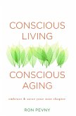Conscious Living, Conscious Aging (eBook, ePUB)