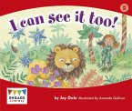 I Can See It Too! (eBook, PDF)