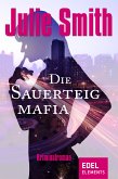 Die Sauerteigmafia (eBook, ePUB)