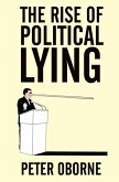 The Rise of Political Lying (eBook, ePUB)