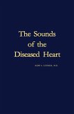The Sounds of the Diseased Heart (eBook, PDF)