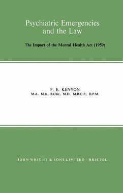 Psychiatric Emergencies and the Law (eBook, PDF) - Kenyon, F. E.