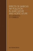 Effects of Gaseous Air Pollution in Agriculture and Horticulture (eBook, PDF)