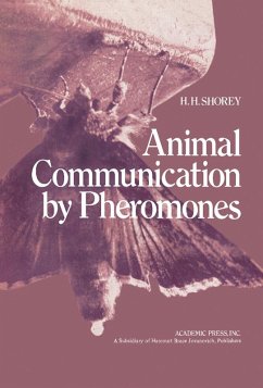 Animal Communication by Pheromones (eBook, PDF) - Shorey, H. H.