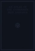 An Atlas of the Commoner Skin Diseases (eBook, PDF) An Atlas of the Commoner Skin Diseases (eBook, PDF)