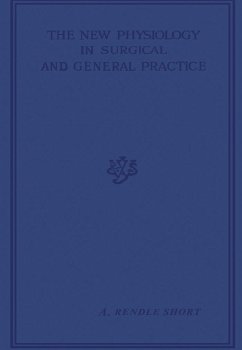 Cover The New Physiology in Surgical and General Practice (eBook, PDF)