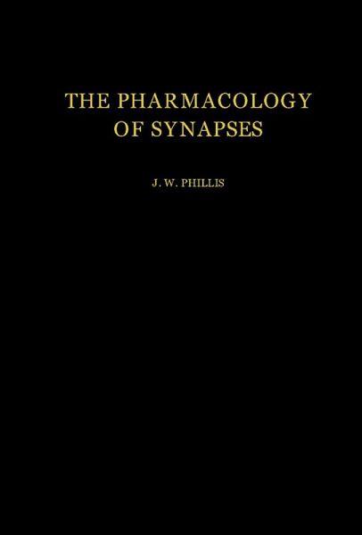 The Pharmacology of Synapses (eBook, PDF) The Pharmacology of Synapses (eBook, PDF)