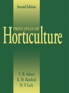 Principles of Horticulture (eBook, PDF) - Adams, C. R.; Bamford, K. M.; Early, M. P.