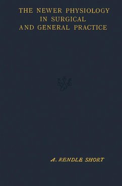 Cover The Newer Physiology in Surgical and General Practice (eBook, PDF)