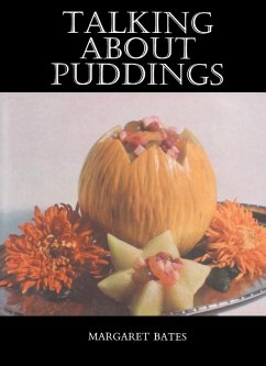 Talking About Puddings (eBook, PDF) - Bates, Margaret