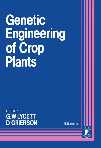 Genetic Engineering of Crop Plants (eBook, PDF)