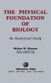 The Physical Foundation of Biology (eBook, PDF)