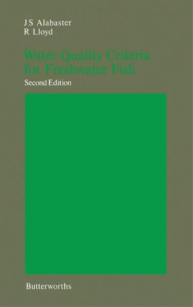 Water Quality Criteria for Freshwater Fish (eBook, PDF) Water Quality Criteria for Freshwater Fish (eBook, PDF)