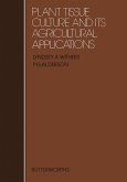 Plant Tissue Culture and Its Agricultural Applications (eBook, PDF)