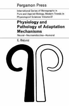 Physiology and Pathology of Adaptation Mechanisms (eBook, PDF) - Bajusz, Eörs