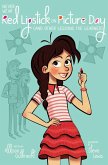 Never Wear Red Lipstick on Picture Day (eBook, ePUB)