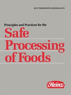 Principles and Practices for the Safe Processing of Foods (eBook, PDF) - Heinz, H J