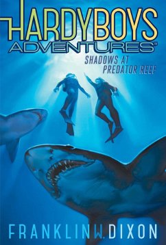 Shadows at Predator Reef (eBook, ePUB) - Dixon, Franklin W.