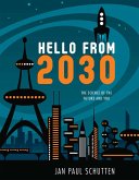 Hello from 2030 (eBook, ePUB)
