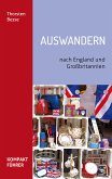 Kompaktführer Auswandern nach England und Großbritannien (eBook, ePUB)