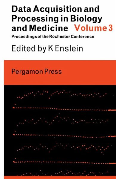 Data Acquisition and Processing in Biology and Medicine (eBook, PDF) Data Acquisition and Processing in Biology and Medicine (eBook, PDF)