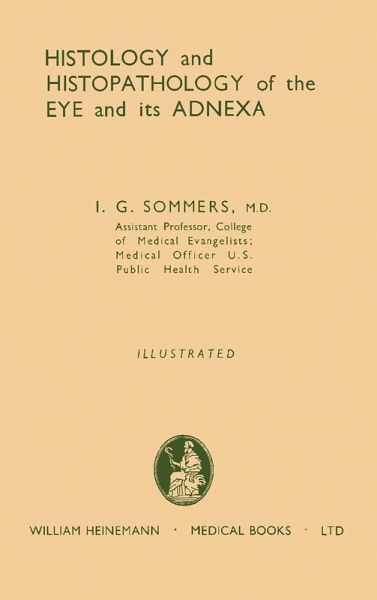 Histology and Histopathology of the Eye and Its Adnexa (eBook, PDF)