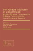 The Political Economy of Collectivized Agriculture (eBook, PDF)