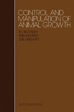 Control and Manipulation of Animal Growth (eBook, PDF) - Buttery, P. J.; Lindsay, D. B.; Haynes, N. B.