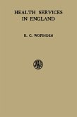 Health Services in England (eBook, PDF)