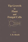 Tip Growth in Plant and Fungal Cells (eBook, PDF)