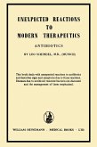 Unexpected Reactions to Modern Therapeutics (eBook, PDF)