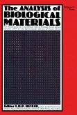 The Analysis of Biological Materials (eBook, PDF) The Analysis of Biological Materials (eBook, PDF)