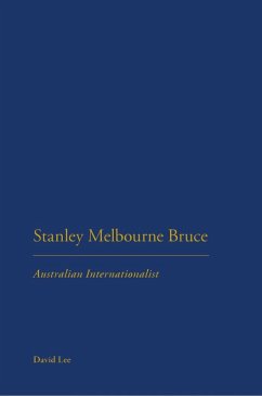 Stanley Melbourne Bruce (eBook, PDF) - Lee, David