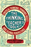 The Thinking Teacher's Toolkit (eBook, ePUB)