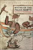 Myths of the Pagan North (eBook, ePUB)