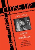 Close Up: Cinema And Modernism (eBook, PDF)
