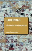 Habermas: A Guide for the Perplexed (eBook, ePUB)