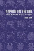 Mapping the Present (eBook, ePUB) Mapping the Present (eBook, ePUB)