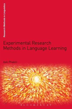 Experimental Research Methods in Language Learning (eBook, ePUB) - Phakiti, Aek