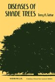 Diseases of Shade Trees (eBook, PDF)