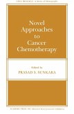 Novel Approaches to Cancer Chemotherapy (eBook, PDF)