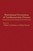 Nutritional Prevention of Cardiovascular Disease (eBook, PDF)