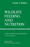 Wildlife Feeding and Nutrition (eBook, PDF)