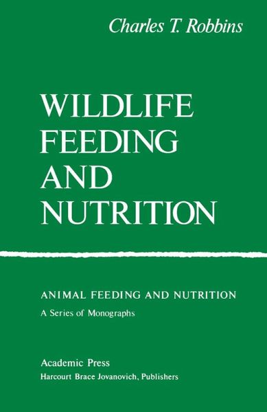 Wildlife Feeding and Nutrition (eBook, PDF)