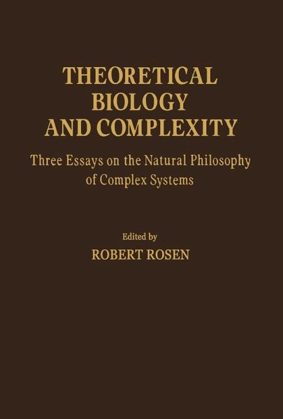 Theoretical Biology and Complexity (eBook, PDF)