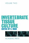 Invertebrate Tissue Culture (eBook, PDF)