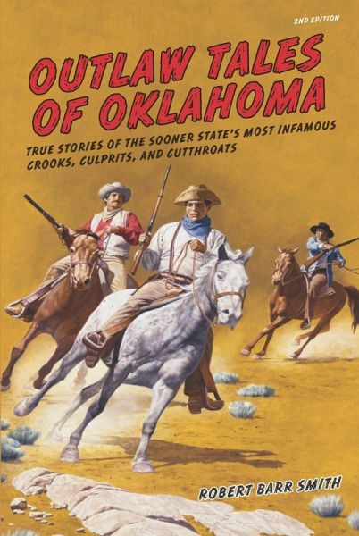 Outlaw Tales of Oklahoma (eBook, PDF) Outlaw Tales of Oklahoma (eBook, PDF)