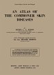 An Atlas of the Commoner Skin Diseases... - Bild 1