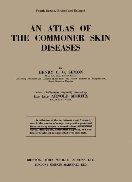 An Atlas of the Commoner Skin Diseases (eBook, PDF)